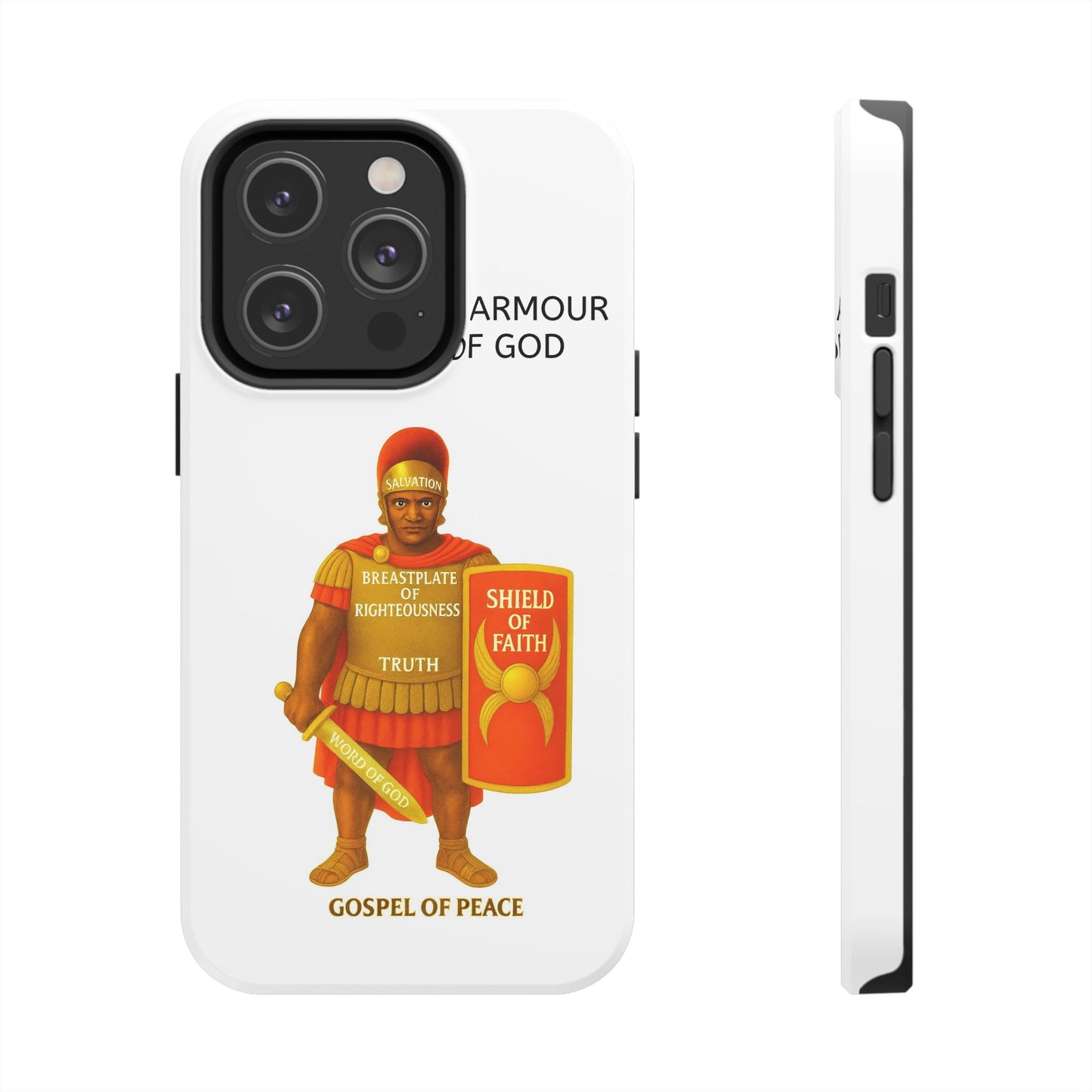 Tough Phone Case — 'The Armour of God' Christian Faith Phone Cover (Shield of Faith, Gospel of Peace)