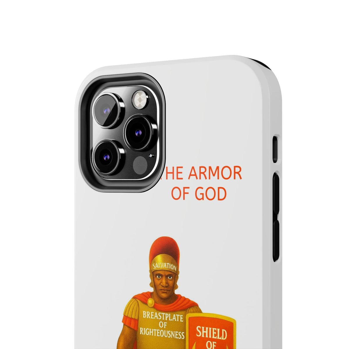 Tough Phone Case — 'The Armour of God' Christian Faith Phone Cover (Shield of Faith, Gospel of Peace)