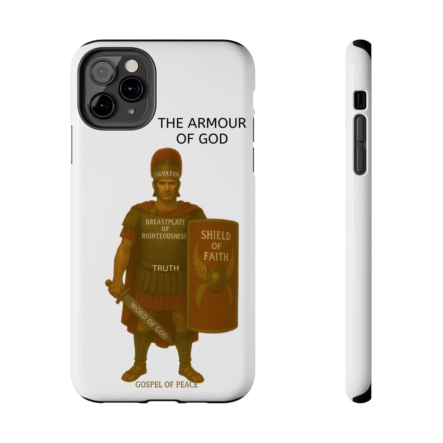 Tough Phone Case — 'The Armour of God' Christian Faith Phone Cover (Shield of Faith, Gospel of Peace)