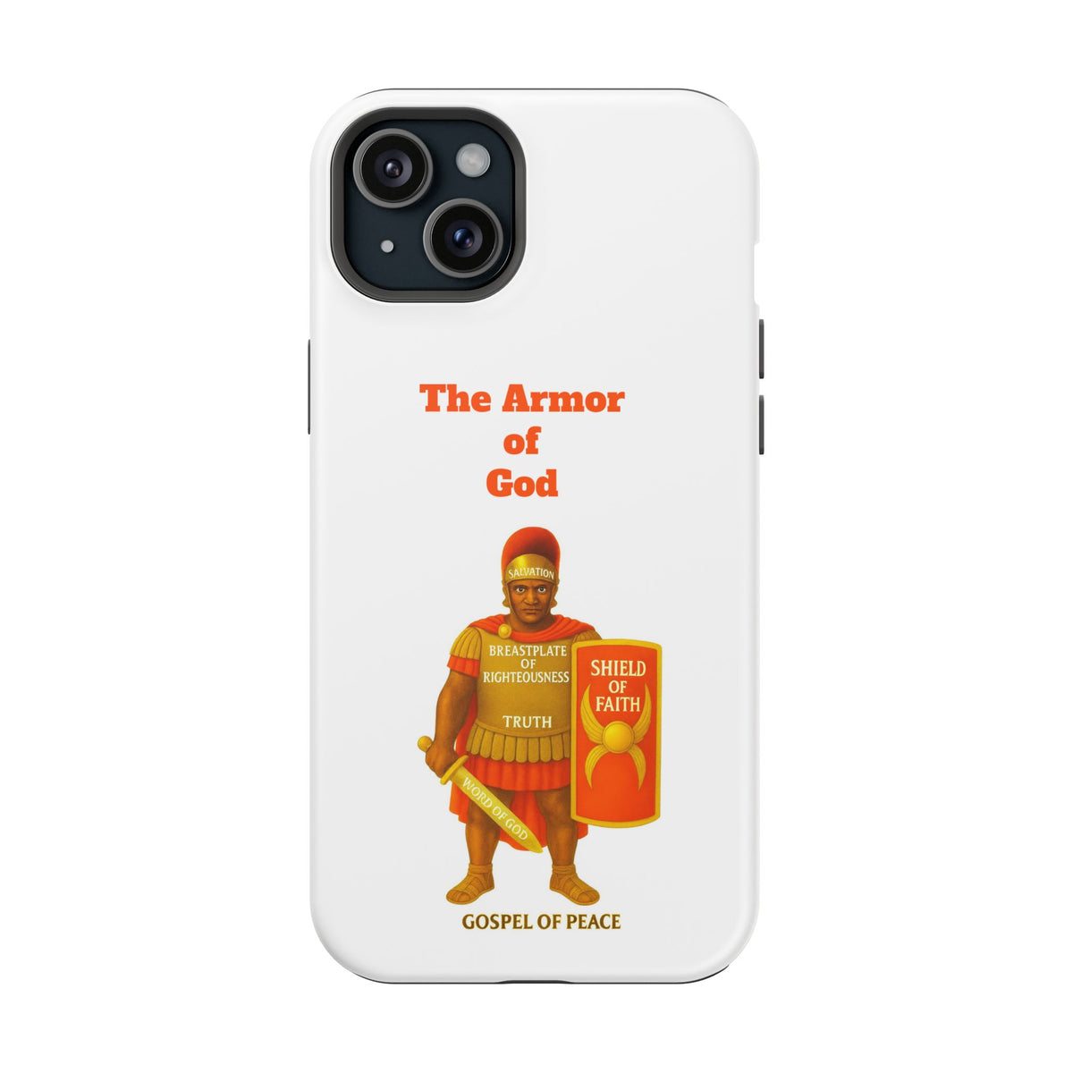 Phone Case — Armor of Faith Christian Design (Shield of Faith, Breastplate of Righteousness)