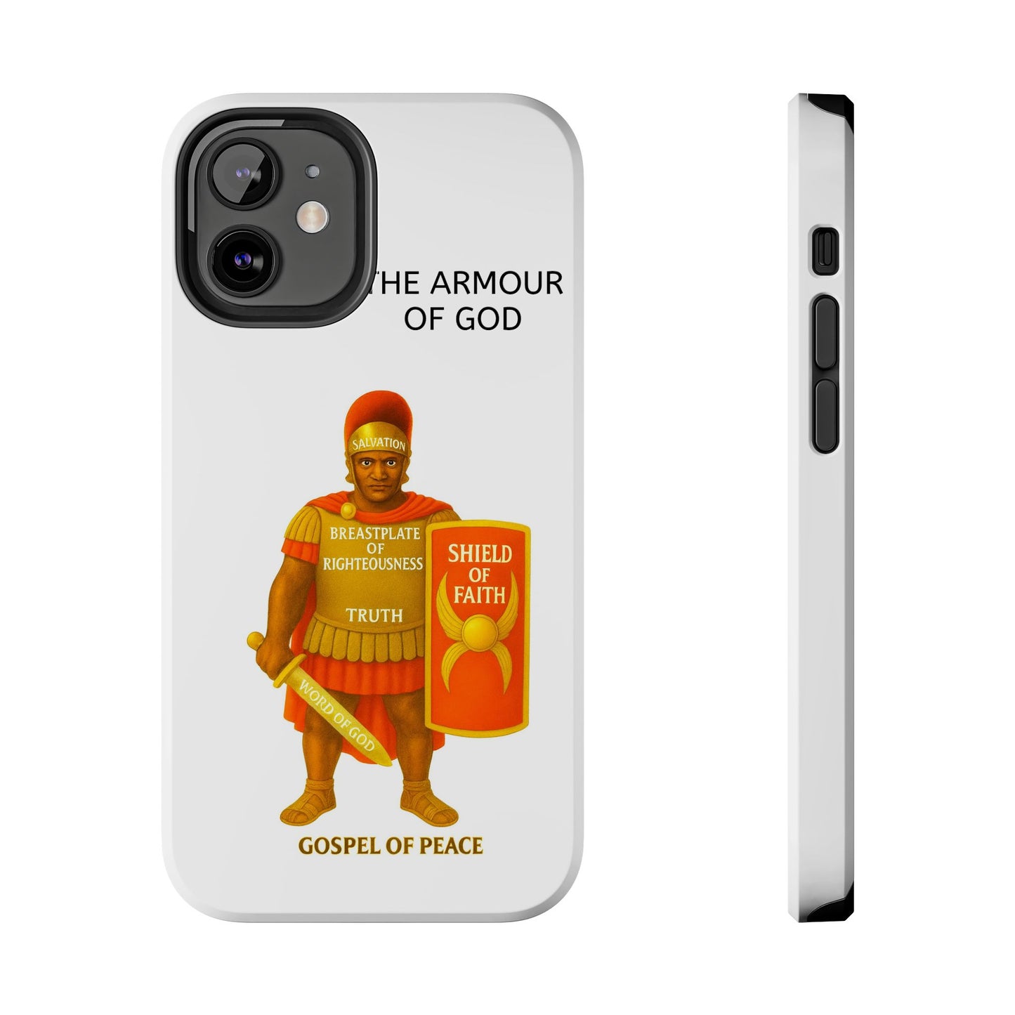 Tough Phone Case — 'The Armour of God' Christian Faith Phone Cover (Shield of Faith, Gospel of Peace)