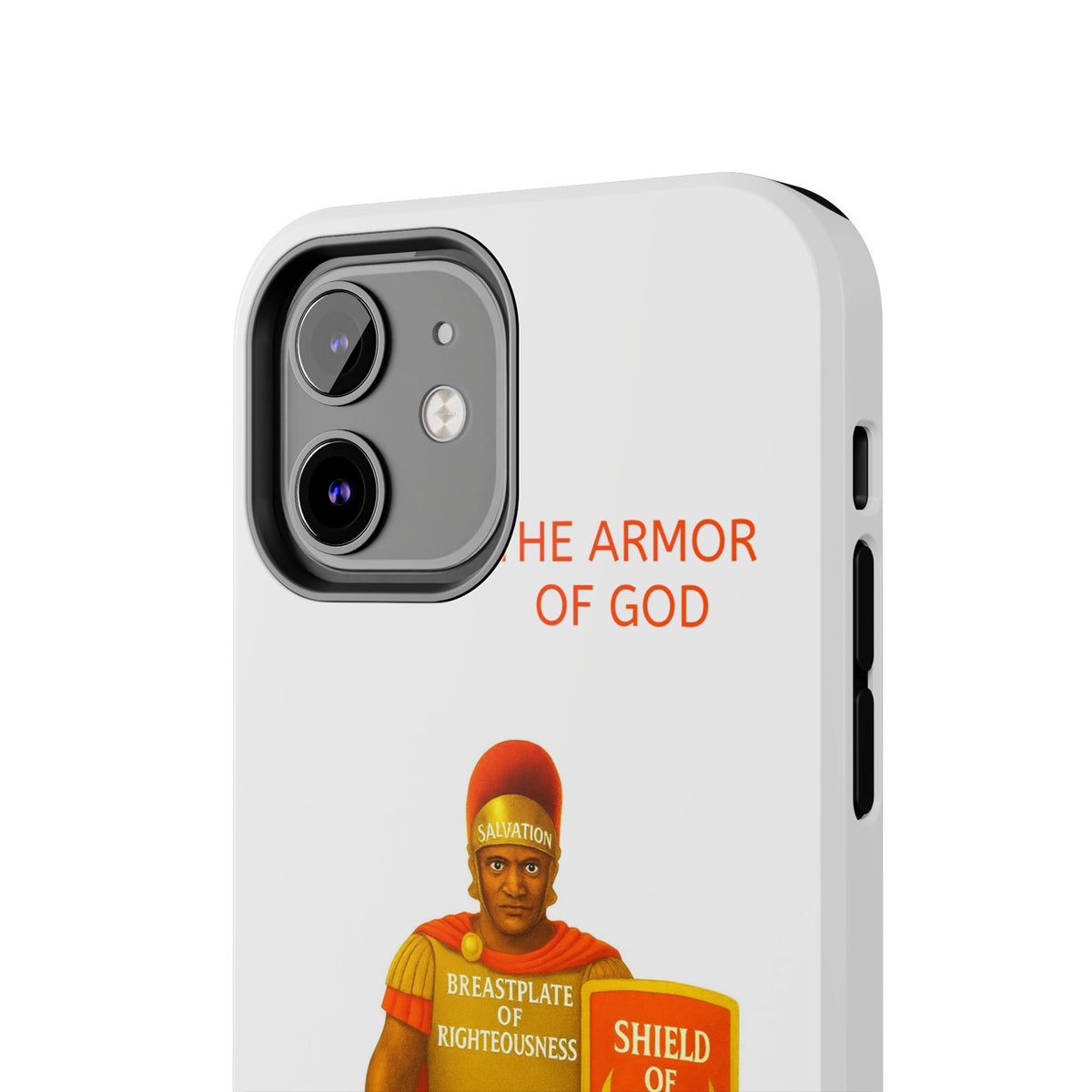 Tough Phone Case — 'The Armour of God' Christian Faith Phone Cover (Shield of Faith, Gospel of Peace)