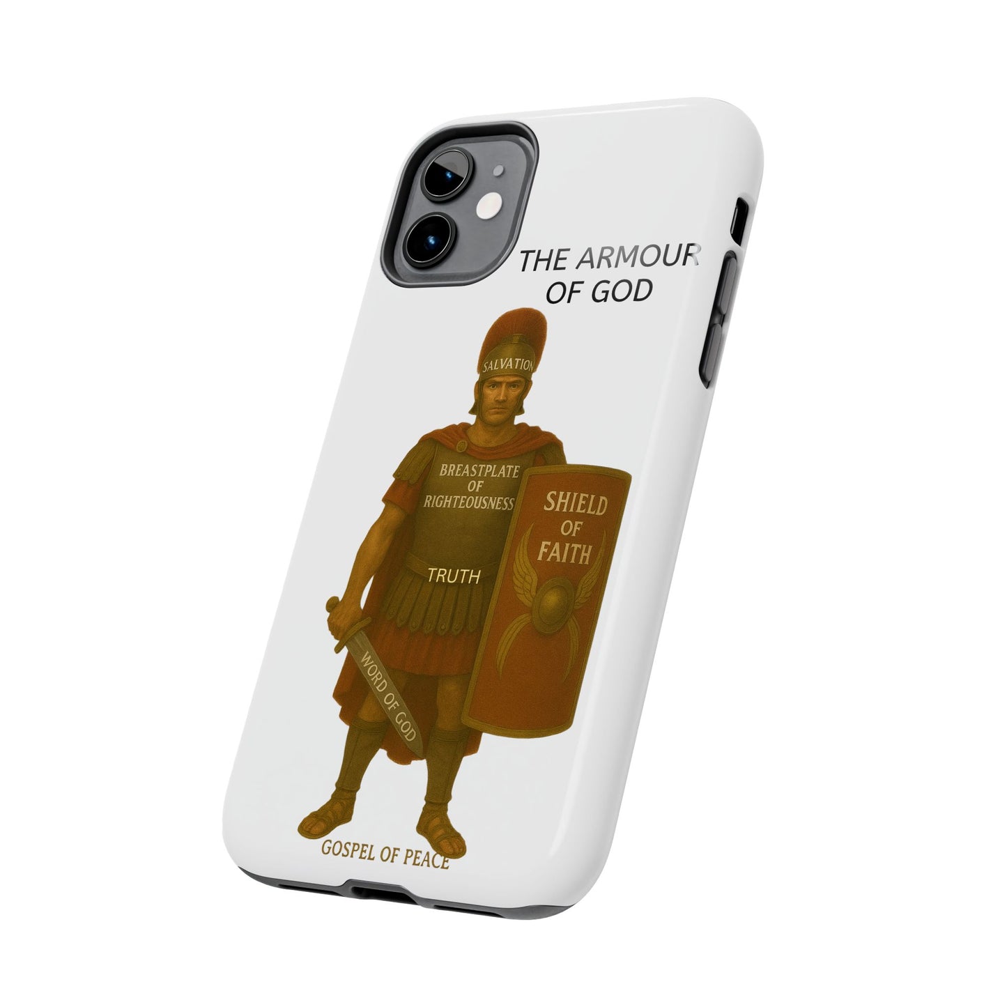 Tough Phone Case — 'The Armour of God' Christian Faith Phone Cover (Shield of Faith, Gospel of Peace)