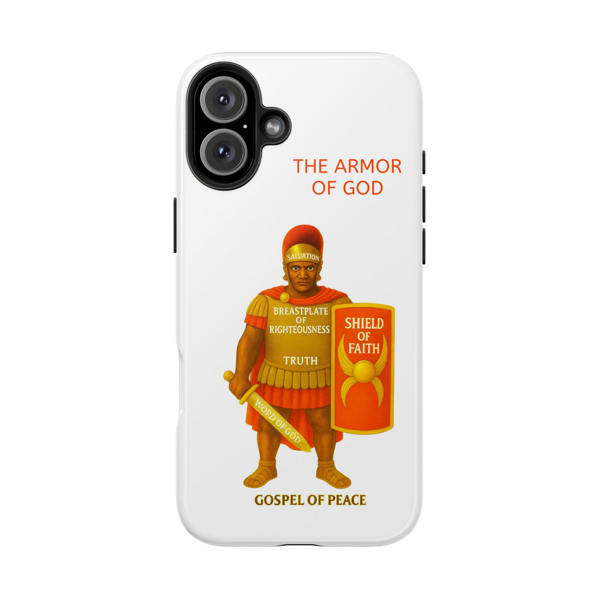 Tough Phone Case — 'The Armour of God' Christian Faith Phone Cover (Shield of Faith, Gospel of Peace)