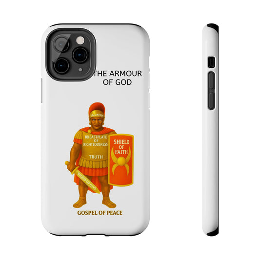 Tough Phone Case — 'The Armour of God' Christian Faith Phone Cover (Shield of Faith, Gospel of Peace)
