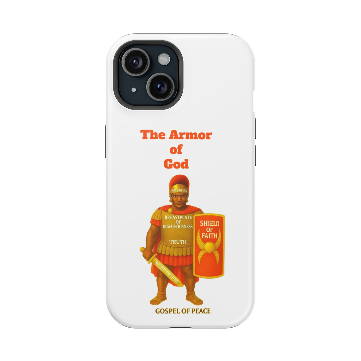 Phone Case — Armor of Faith Christian Design (Shield of Faith, Breastplate of Righteousness)