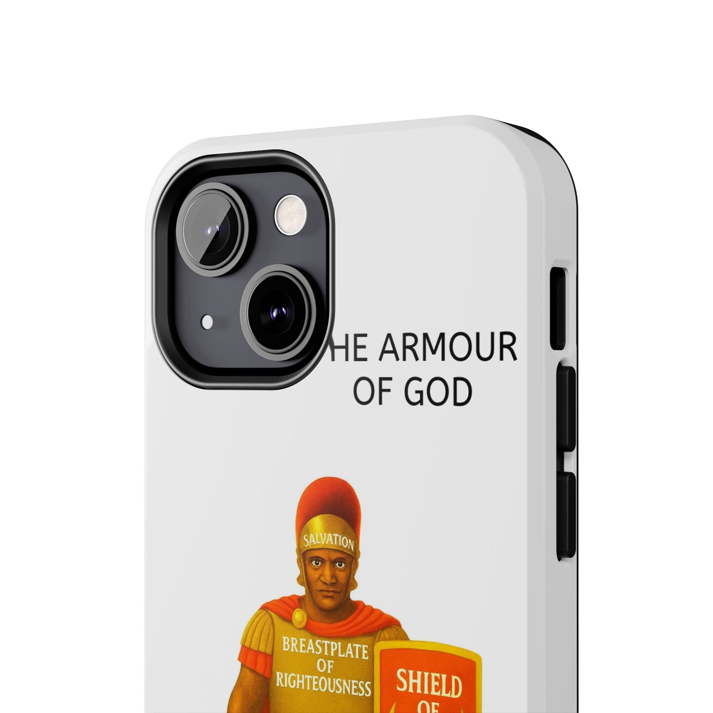 Tough Phone Case — 'The Armour of God' Christian Faith Phone Cover (Shield of Faith, Gospel of Peace)