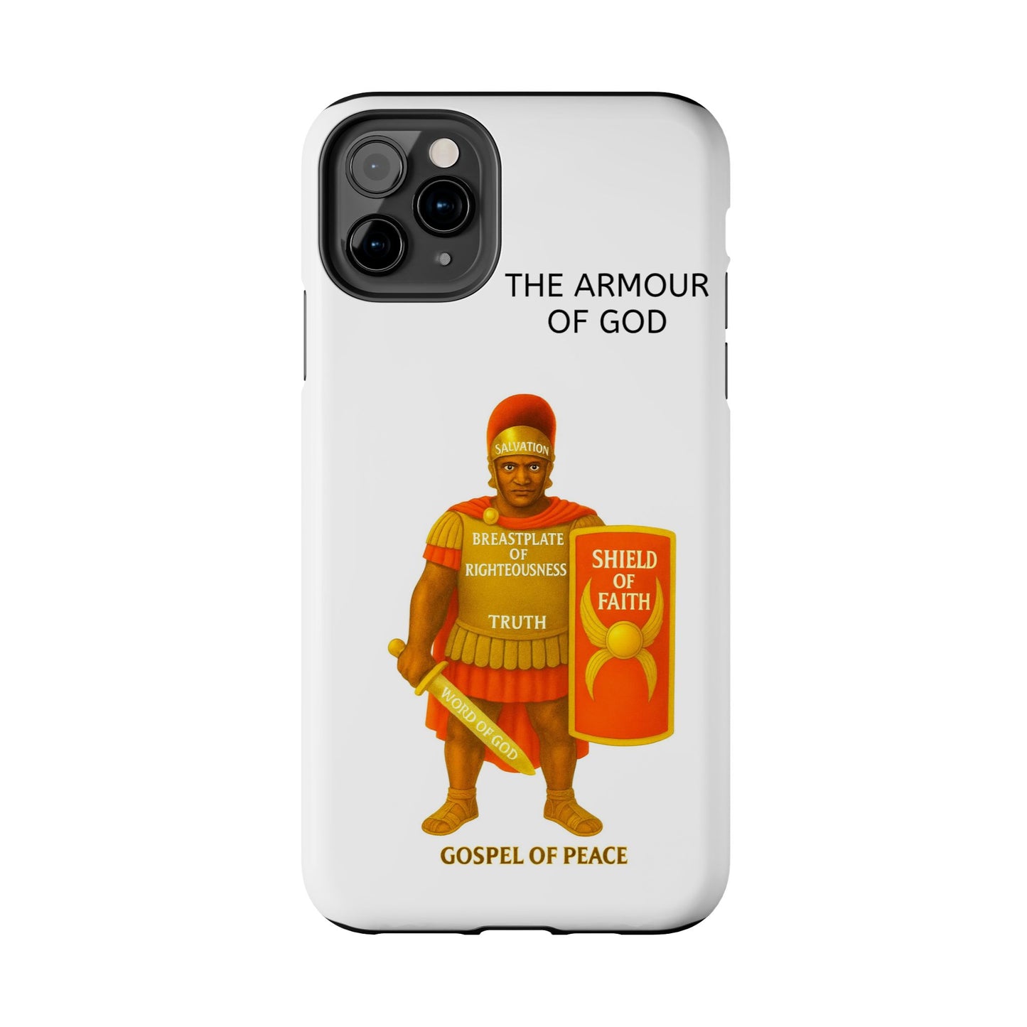 Tough Phone Case — 'The Armour of God' Christian Faith Phone Cover (Shield of Faith, Gospel of Peace)