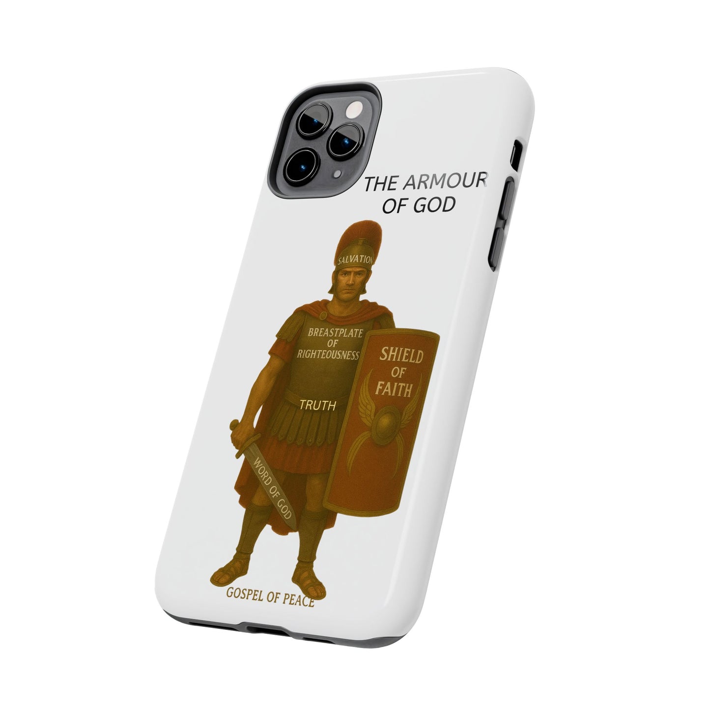 Tough Phone Case — 'The Armour of God' Christian Faith Phone Cover (Shield of Faith, Gospel of Peace)