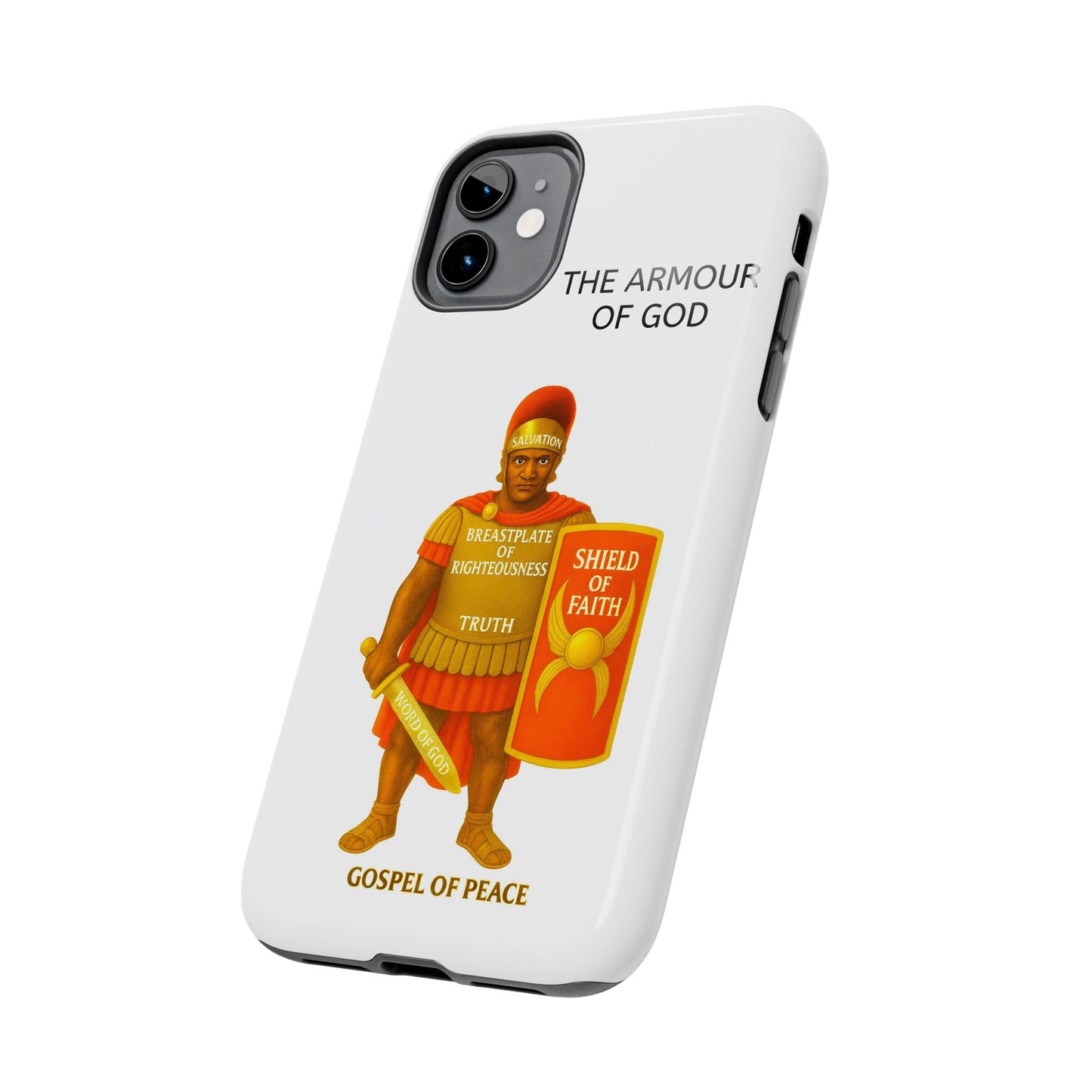 Tough Phone Case — 'The Armour of God' Christian Faith Phone Cover (Shield of Faith, Gospel of Peace)