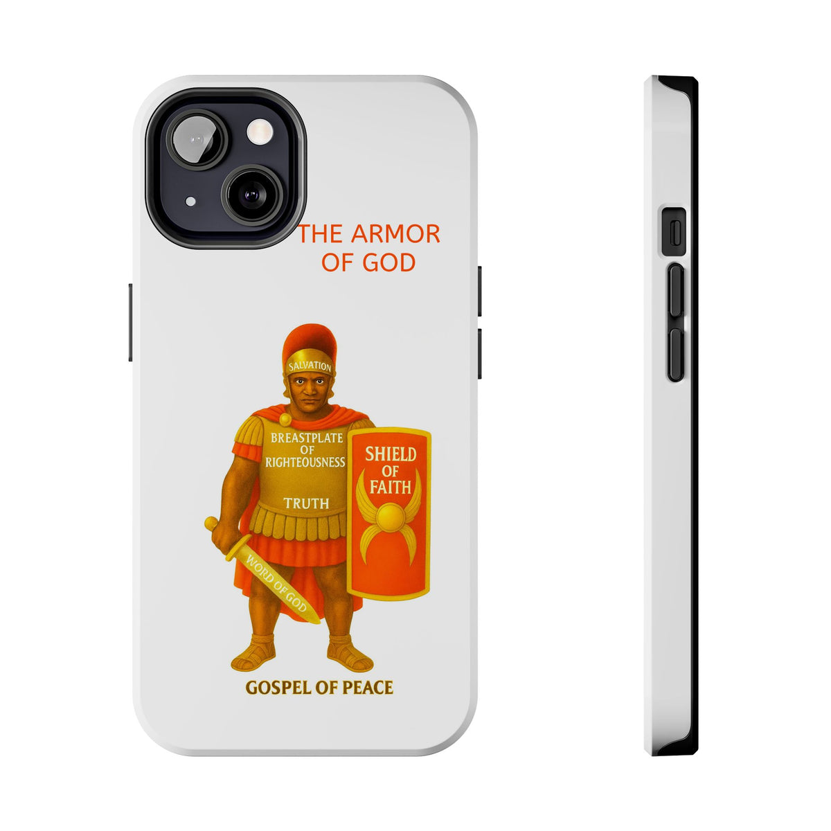 Tough Phone Case — 'The Armour of God' Christian Faith Phone Cover (Shield of Faith, Gospel of Peace)