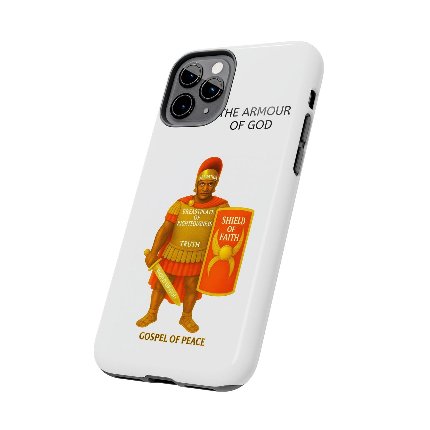 Tough Phone Case — 'The Armour of God' Christian Faith Phone Cover (Shield of Faith, Gospel of Peace)