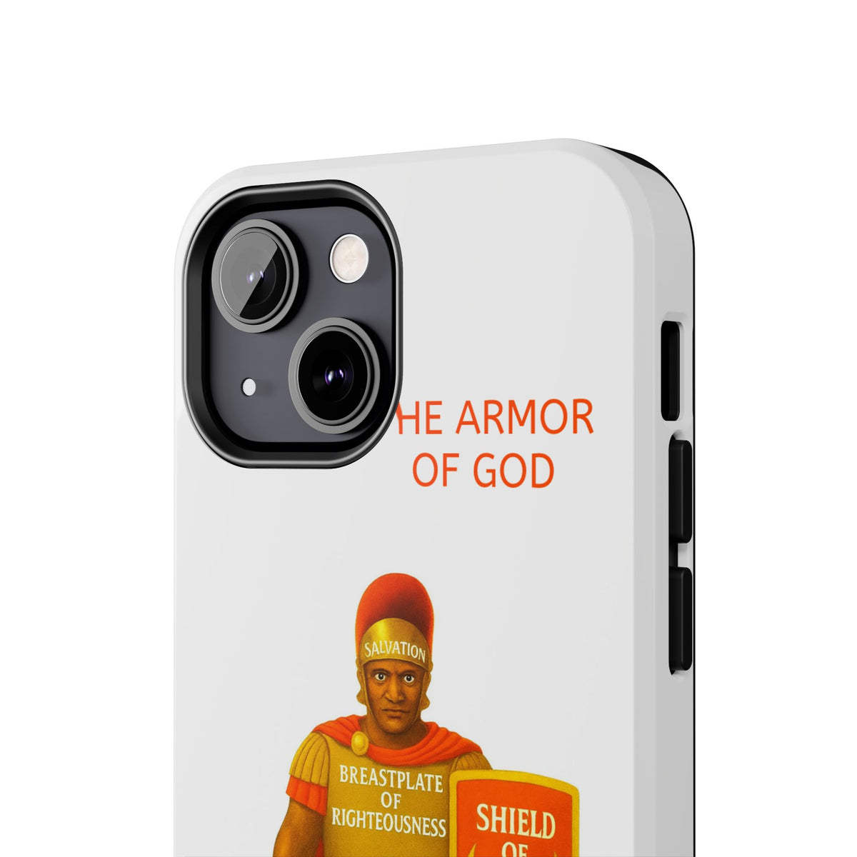 Tough Phone Case — 'The Armour of God' Christian Faith Phone Cover (Shield of Faith, Gospel of Peace)