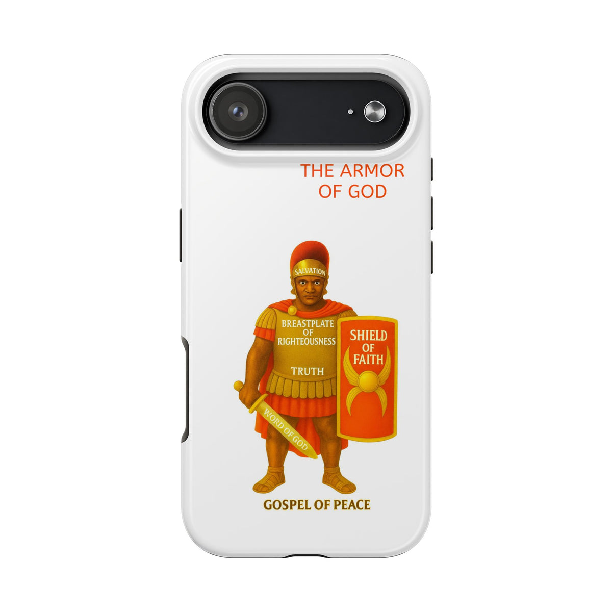 Tough Phone Case — 'The Armour of God' Christian Faith Phone Cover (Shield of Faith, Gospel of Peace)