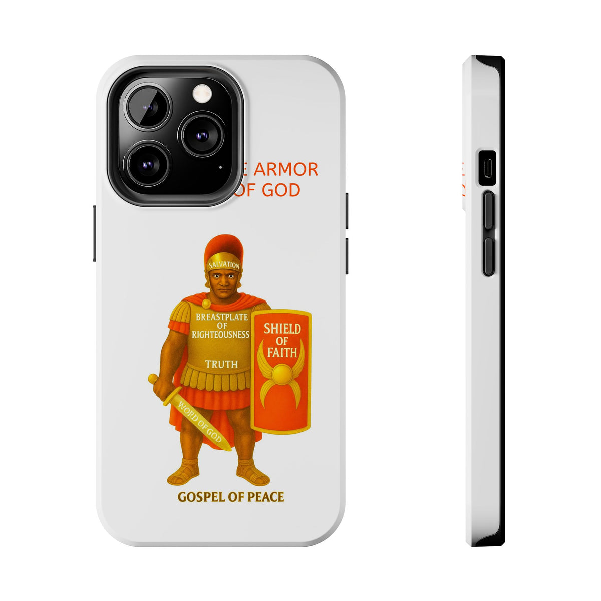 Tough Phone Case — 'The Armour of God' Christian Faith Phone Cover (Shield of Faith, Gospel of Peace)
