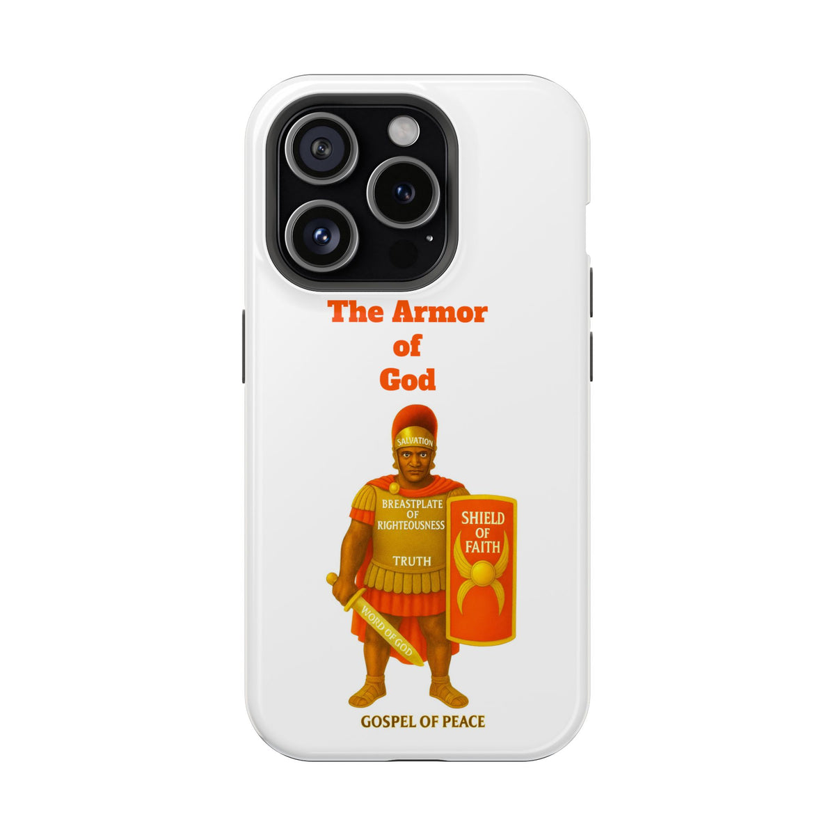 Phone Case — Armor of Faith Christian Design (Shield of Faith, Breastplate of Righteousness)