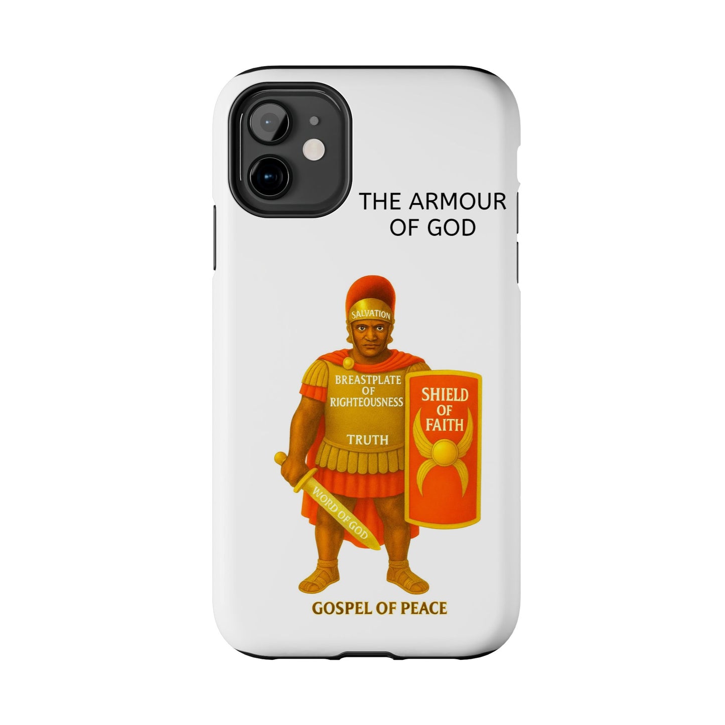 Tough Phone Case — 'The Armour of God' Christian Faith Phone Cover (Shield of Faith, Gospel of Peace)
