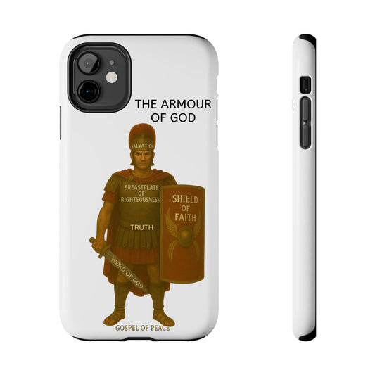 Tough Phone Case — 'The Armour of God' Christian Faith Phone Cover (Shield of Faith, Gospel of Peace)