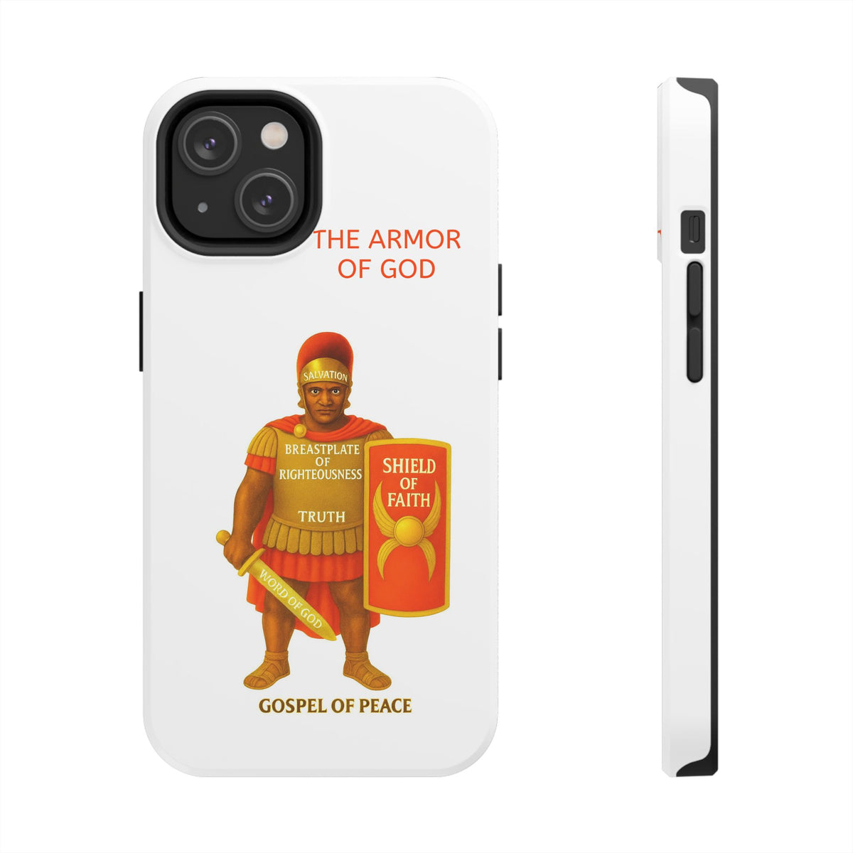 Tough Phone Case — 'The Armour of God' Christian Faith Phone Cover (Shield of Faith, Gospel of Peace)