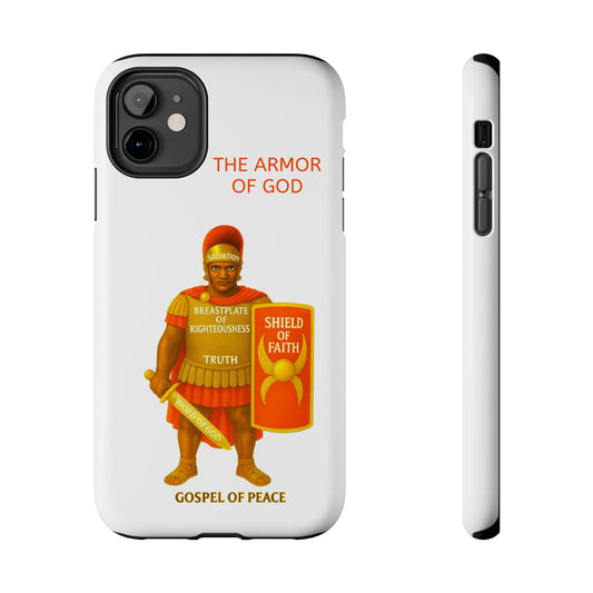Tough Phone Case — 'The Armour of God' Christian Faith Phone Cover (Shield of Faith, Gospel of Peace)