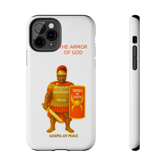 Tough Phone Case — 'The Armour of God' Christian Faith Phone Cover (Shield of Faith, Gospel of Peace)