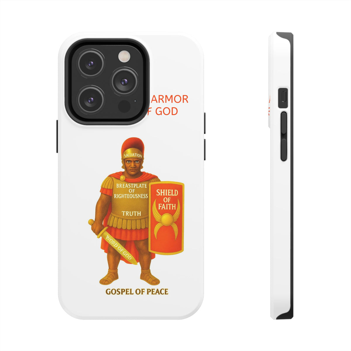 Tough Phone Case — 'The Armour of God' Christian Faith Phone Cover (Shield of Faith, Gospel of Peace)