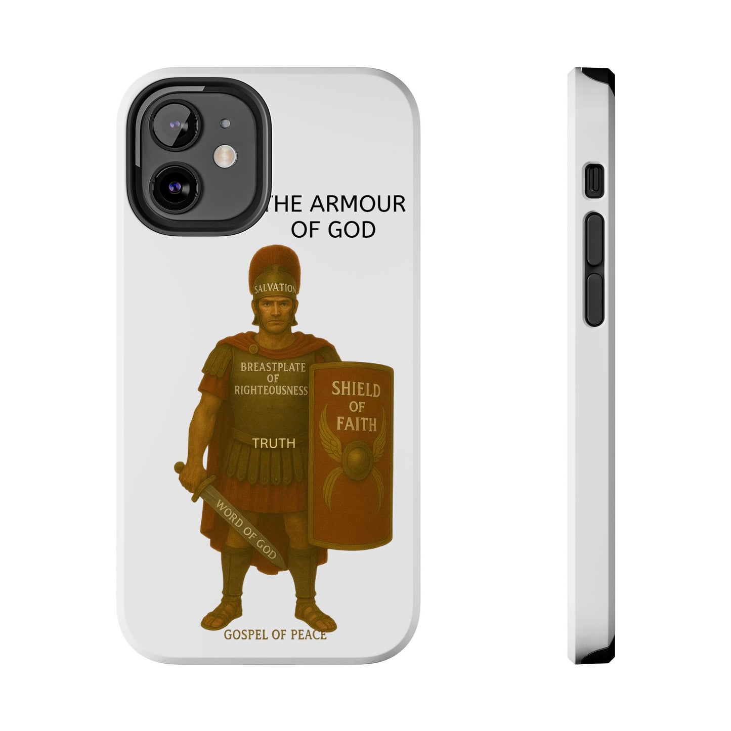 Tough Phone Case — 'The Armour of God' Christian Faith Phone Cover (Shield of Faith, Gospel of Peace)