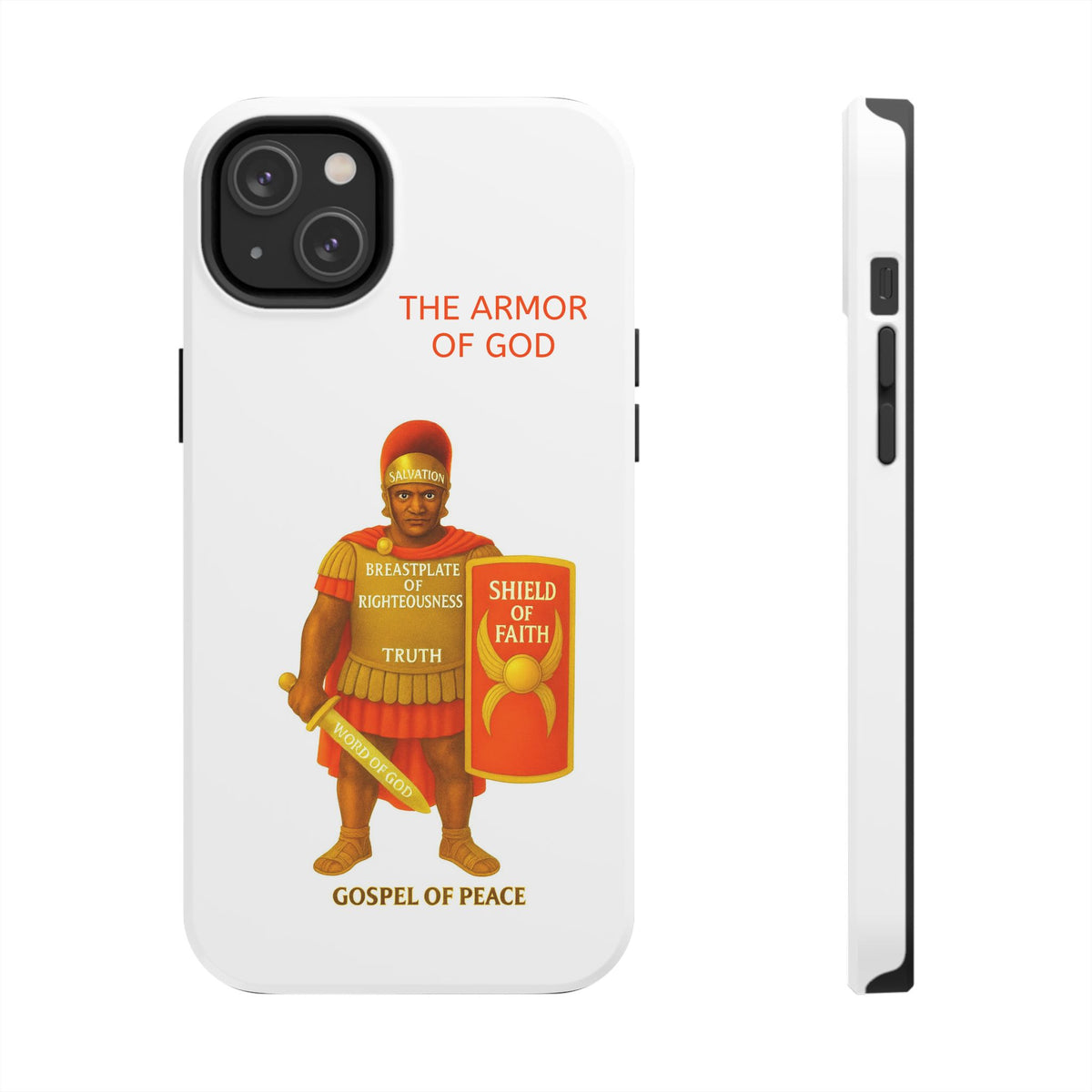 Tough Phone Case — 'The Armour of God' Christian Faith Phone Cover (Shield of Faith, Gospel of Peace)