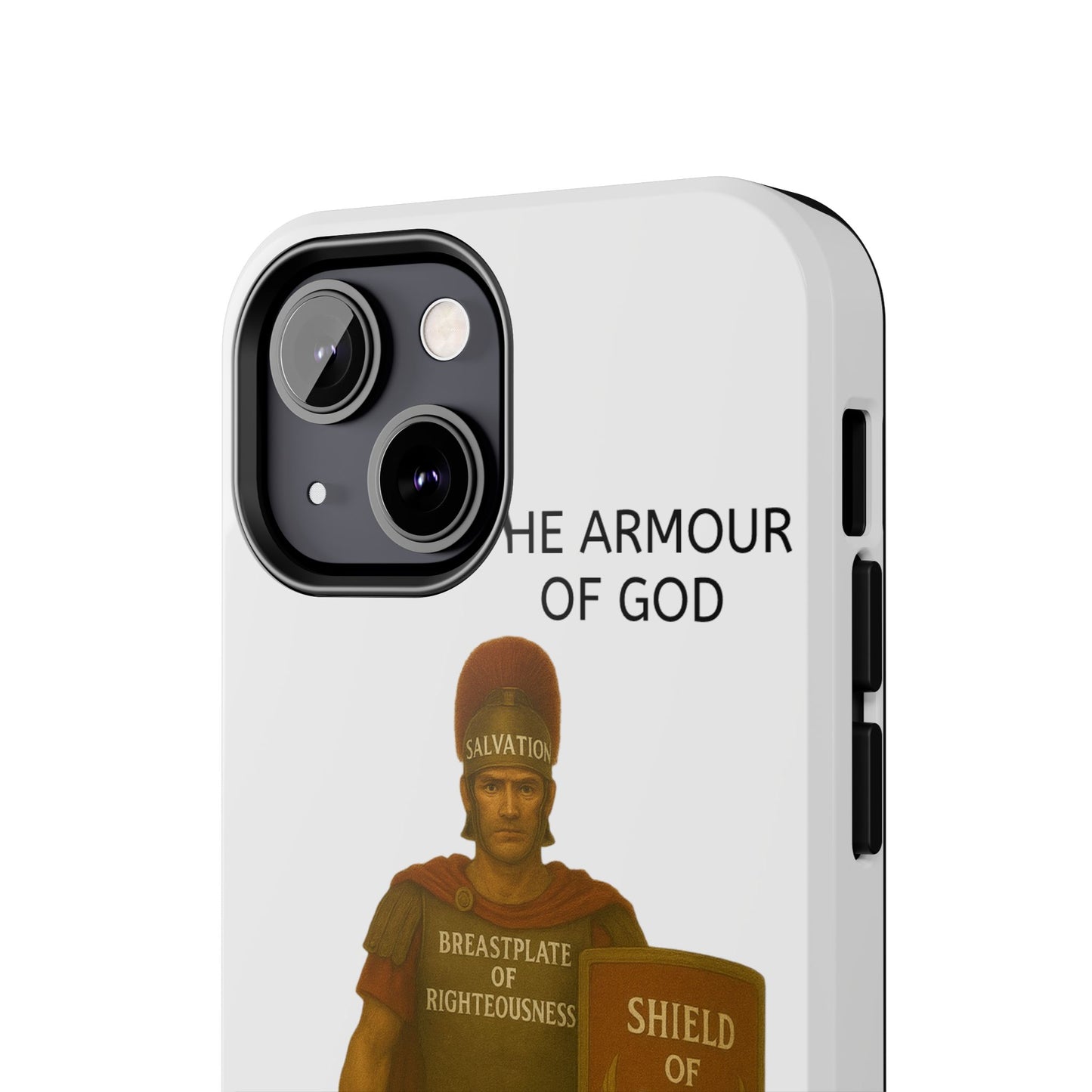 Tough Phone Case — 'The Armour of God' Christian Faith Phone Cover (Shield of Faith, Gospel of Peace)